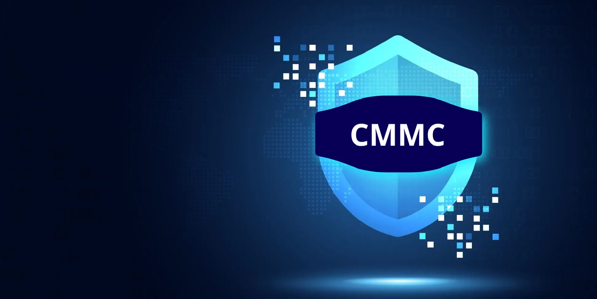 Cybersecurity Maturity Model Certification (CMMC)